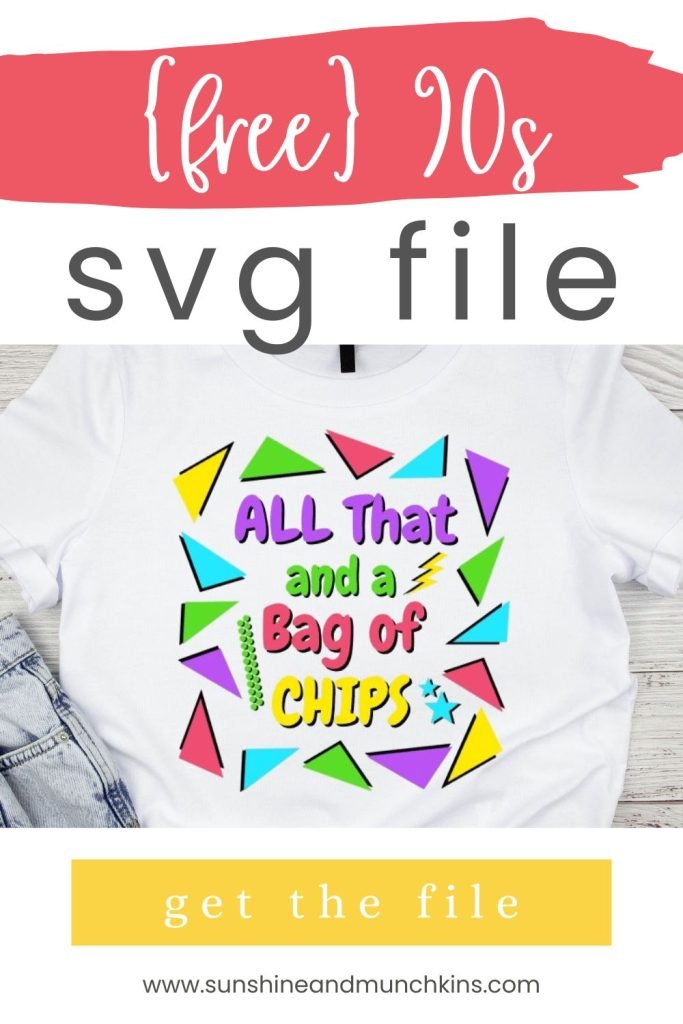 Bring back a little 90s nostalgia with this free “All That and a Bag of Chips” SVG. Perfect for shirts, totes, stickers, and more!